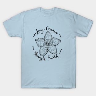 Saved by Grace, Through Faith T-Shirt